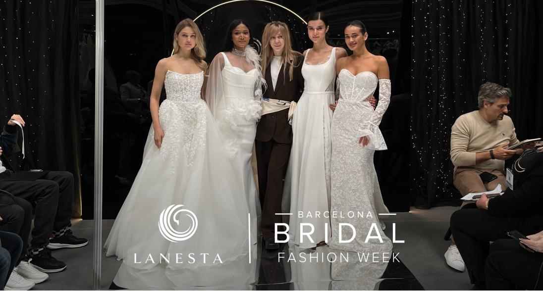 LANESTA at Barcelona Bridal Fashion Week 2025